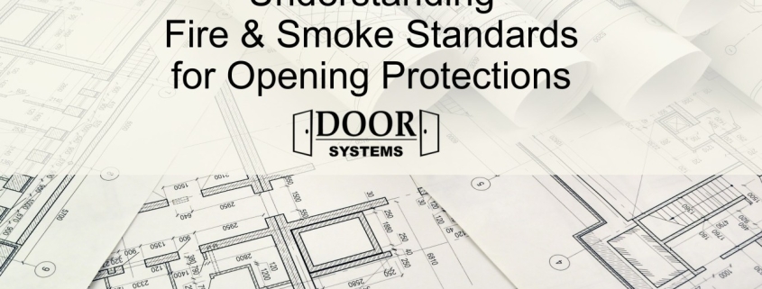 Understanding fire smoke standards
