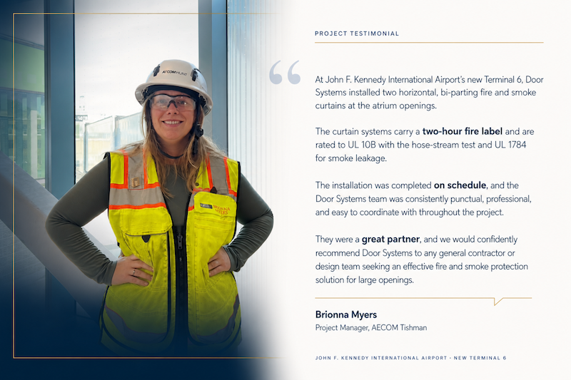 Door Systems Fire Curtain Testimonial at JFK